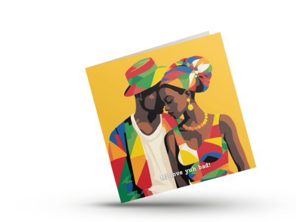 Mi love yuh bad - Black Anniversary Card, Black Valentine's Card, Jamaican Card - Image 2
