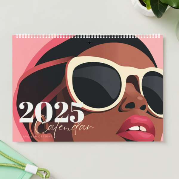 2025 Celebrate the Beauty and Strength of Black Women Calendar